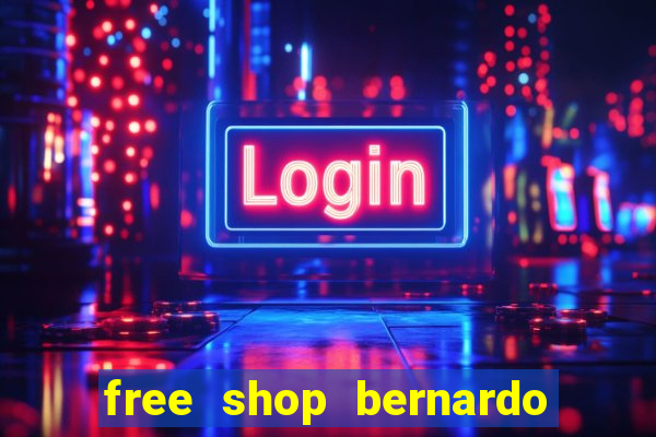 free shop bernardo de irigoyen